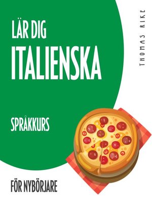 cover image of Lär dig italienska (språkkurs för nybörjare)